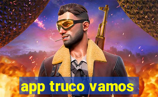 app truco vamos